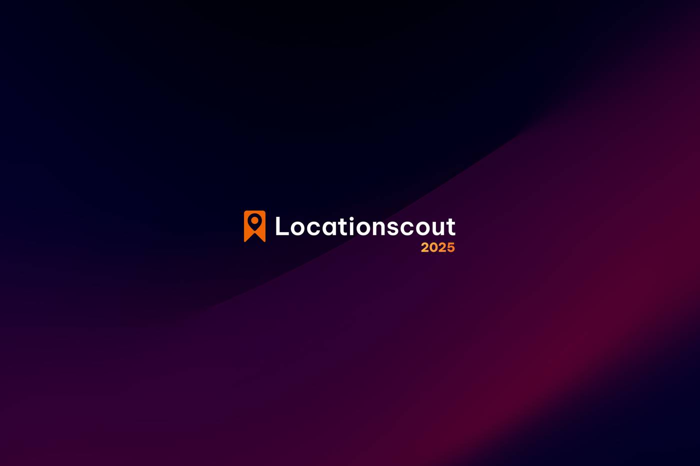 2025: Locationscout Highlights